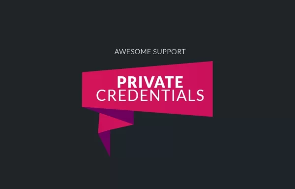 Awesome support Private Credentials 2.0.0 GPL Plugins