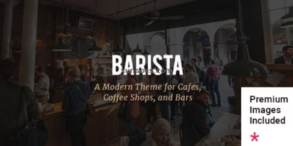 Barista Modern Theme for Cafes, Coffee Shops and Bars 2.4 GPL Theme