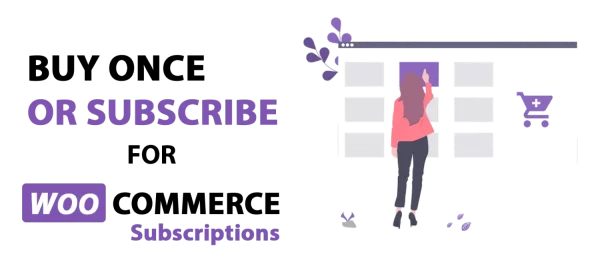 Buy Once or Subscribe for WooCommerce Subscriptions 3.1.0 GPL Plugins