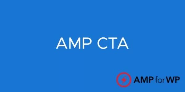 Call To Action for AMP 2.3.31 GPL Plugins