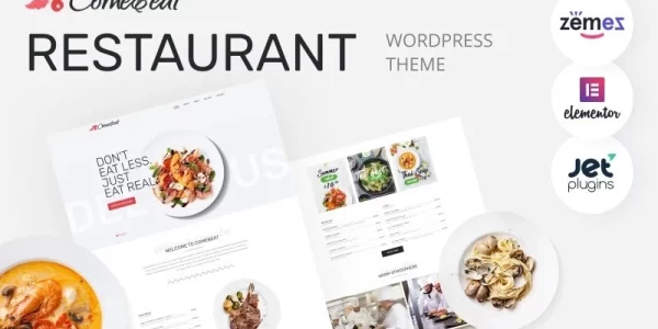 Come&Eat Restaurant Multipurpose Modern WordPress Elementor Theme WordPress Theme 1.0.0 GPL Theme