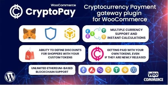 CryptoPay WooCommerce Cryptocurrency payment gateway plugin 2.4.5 GPL Plugins