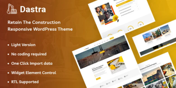 Dastra – Retain The Construction Responsive WordPress Theme 1.0 GPL Theme
