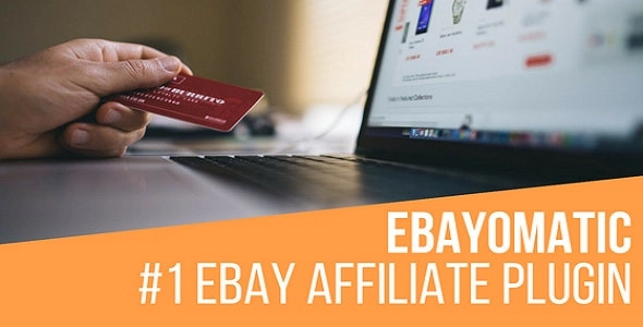 Ebayomatic Ebay Affiliate Automatic Post Generator WordPress Plugin 4.0.3 GPL Plugins