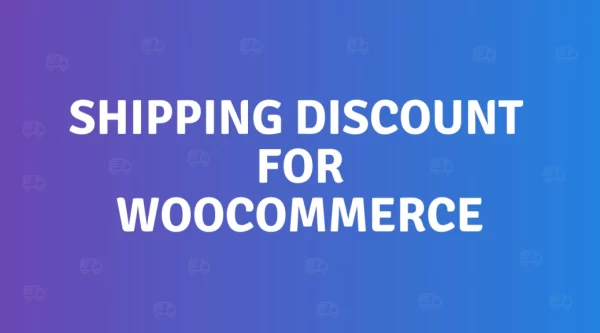 Shipping Discount for WooCommerce 2.4.0 GPL Plugins