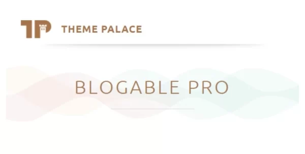 Theme Palace Blogable Pro 1.0.0 GPL Theme