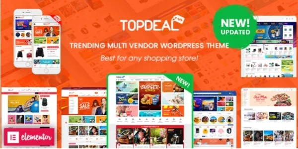 TopDeal Multi Vendor Marketplace Elementor WooCommerce WordPress Theme (Mobile Layouts Ready) 2.3.5 GPL Theme