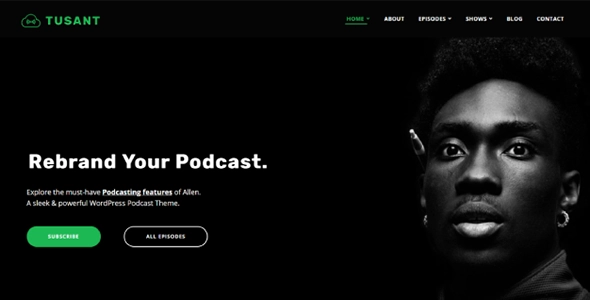 Tusant Podcasting WordPress Theme 1.3.4 GPL Theme