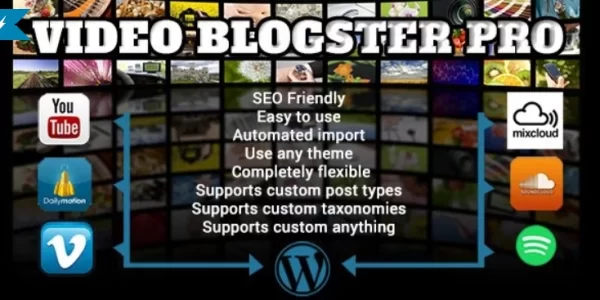 Video Blogster Pro import YouTube videos to WordPress. Also DailyMotion, Spotify, Vimeo, more 4.8 GPL Plugins