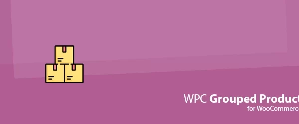 WPC Grouped Product for WooCommerce Premium 5.0.9 GPL Plugins