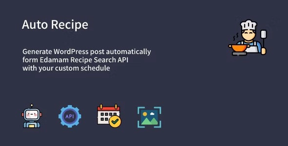 Auto Recipe Automatic Recipe Posts Generator Plugin for WordPress 1.01 GPL Plugins