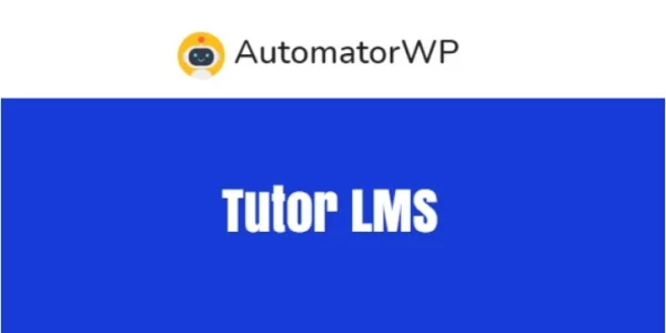 AutomatorWP Tutor LMS 1.1.3 GPL Plugins