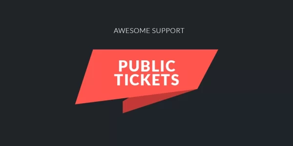 Awesome support Public Tickets 1.2.0 GPL Plugins