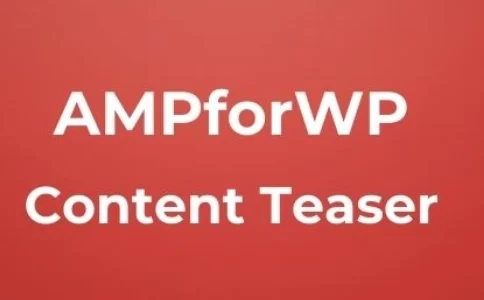 Content Teaser for AMP 1.5.3 GPL Plugins