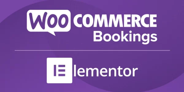 Elementor Connector for WooCommerce Bookings 1.8 GPL Plugins