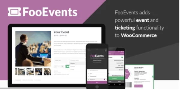 FooEvents for WooCommerce 1.19.22 GPL Plugins