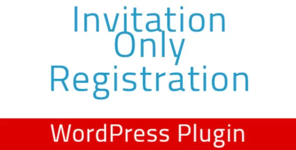 Invitation Only Registration WordPress Plugin 1.4 GPL Plugins