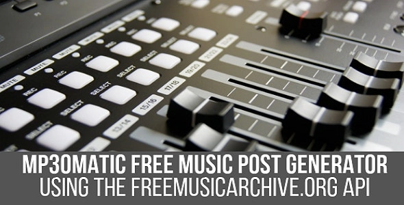 Mp3omatic Free Music Automatic Post Generator Plugin for WordPress 1.1.2 GPL Plugins