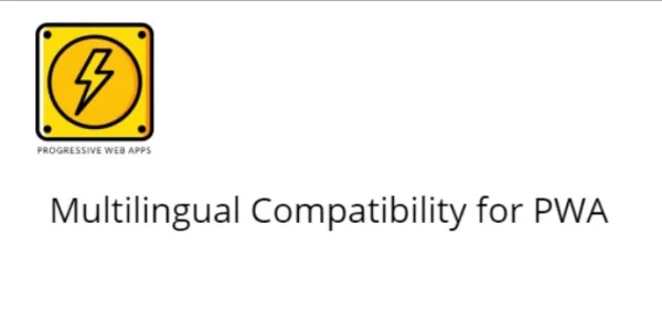 Multilingual Compatibility for PWA 1.2 GPL Plugins