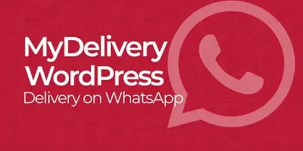 MyDelivery WordPress Delivery on WhatsApp 1.9.8 GPL Plugins