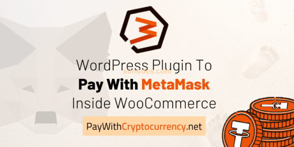 Pay With MetaMask For WooCommerce Pro 1.6.2 GPL Plugins