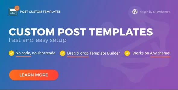 Post Custom Templates Pro WordPress plugin 1.17 GPL Plugins