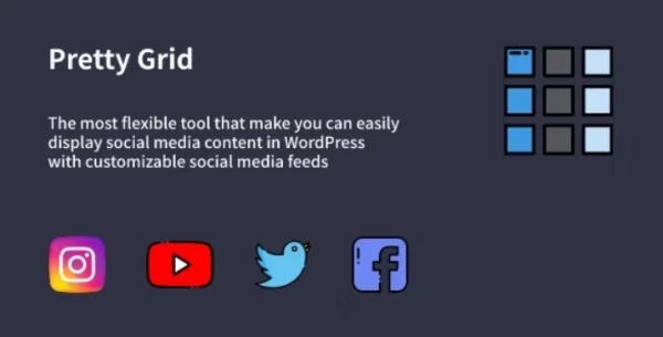 Pretty Grid WordPress Social Feed Gallery Plugin 1.1.4 GPL Plugins