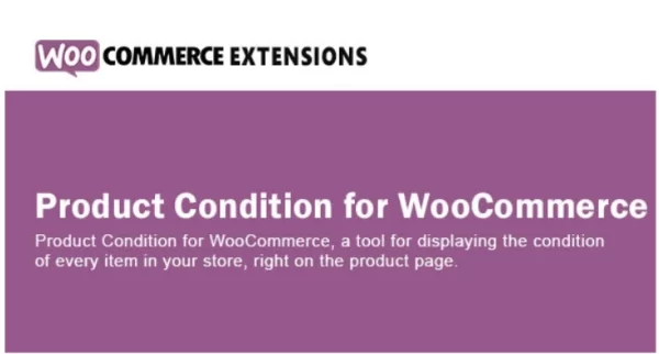 Product Condition for WooCommerce 1.4.2 GPL Plugins