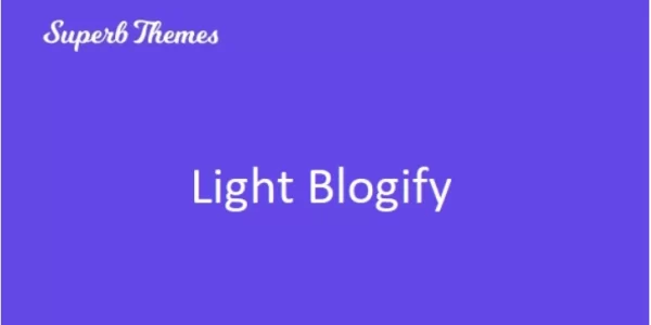 Superb Light Blogify 121.5 GPL Plugins