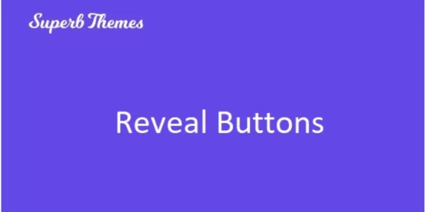 Superb Reveal Buttons 112.0 GPL Plugins