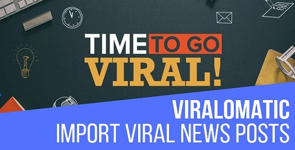 Viralomatic Viral News Post Generator Plugin for WordPress – CodeRevolution 1.2.0 GPL Plugins