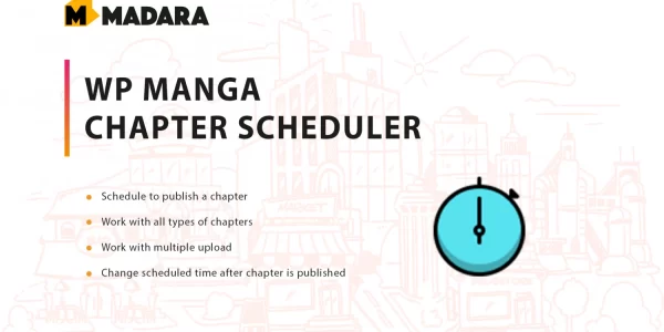 WP Manga – Chapter Scheduler 1.1 GPL Plugins