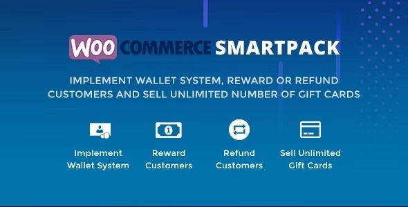 WooCommerce Smart Pack Gift Card, Wallet, Refund Reward 1.4.5 GPL Plugins